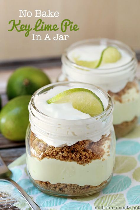 Heart Friendly Desserts, Unbaked Desserts, Key Lime Pie Recipe No Bake, Mason Jar Desserts Recipes, No Bake Key Lime Pie, No Bake Key Lime, Pie In A Jar, Mason Jar Recipe, Mason Jar Desserts