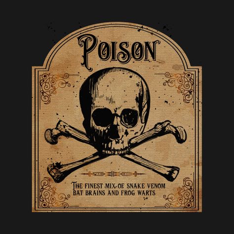 Poison Halloween - Halloween - T-Shirt | TeePublic Halloween Poison Labels, Witch Potion Labels, Halloween Potion Labels, Witch Poison, Poison Label, Poison Hemlock, Potion Witch, Halloween Apothecary Labels, Halloween Bottle Labels