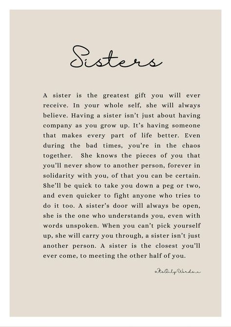 A beautiful poem to show your sister how much she means to you. Perfect as a birthday or special occasion gift, or just simply because she deserves to know how loved she is! *ALL PRINTS ARE UNFRAMED, PHOTOS FOR DISPLAY PURPOSES ONLY* All poems are printed on 230gsm White Card. I Love You My Sister Quote, Sister Appreciation Post, Sister Funny Birthday Quotes, Letters To My Sister, In Loving Memory Quotes Sister, I Love You Sister Quotes, For My Sister Quotes, Sister Poems Meaningful, To My Sister