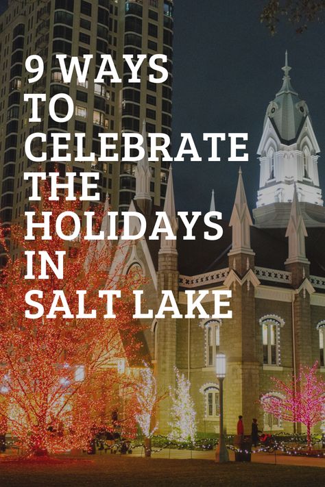 The temps are dropping, snow is falling, and the holiday spirit is officially here in Salt Lake City, Utah. From Christmas lights to festive events, here are our top 9 recommendations for celebrating the holidays in Salt Lake. Salt Lake City Utah Christmas, Winter In Salt Lake City Utah, Salt Lake City Christmas, Salt Lake City Utah Winter, Utah Resorts, Snow Vacation, Snow Is Falling, Zoo Lights, Temple Square