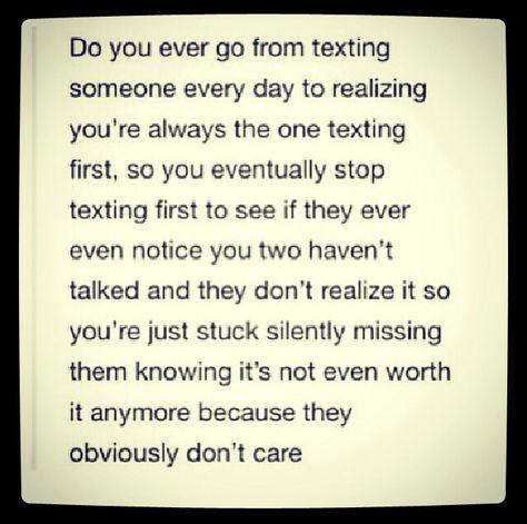 It's hard caring about people who you know only pretend to care about you but the best thing to do is wish them the best and walk away Tired Of One Sided Friendships, One Sided Friendship Quotes, Texting First, Private Quotes, One Sided Friendship, Text First, I'm Angry, Lost Friendship, Miss Him