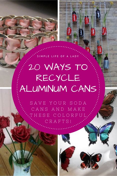 There are so many things you can do with aluminum cans. So if you have empty soda cans, don't just throw them away. Recycle and make these practical crafts! Practical Crafts, Pop Can Crafts, Soda Can Art, Soda Can Crafts, Tin Can Art, Aluminum Can Crafts, Aluminum Crafts, Recycle Cans, Beautiful Crafts