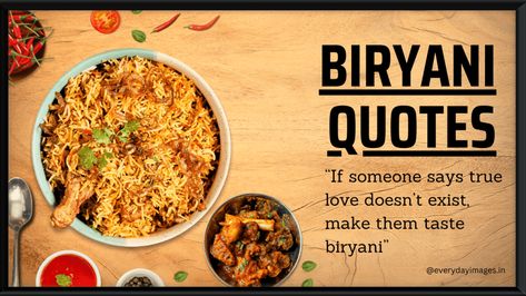 66+ Best Biryani Quotes, Sayings, & Instagram Captions Biryani Quotes, Turkish Cafe, Chinese Fast Food, Biryani Rice, Insta Story Ideas, Veg Biryani, Veg Restaurant, Dum Biryani, Food Mood