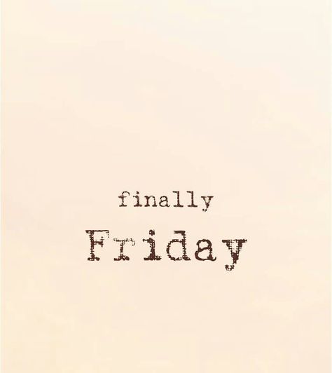 Friday Friday Aesthetic, Friday Yay, Friday Day, Worthy Quotes, Fun Fact Friday, Friday Quotes, Weekend Quotes, Finally Friday, Story Insta