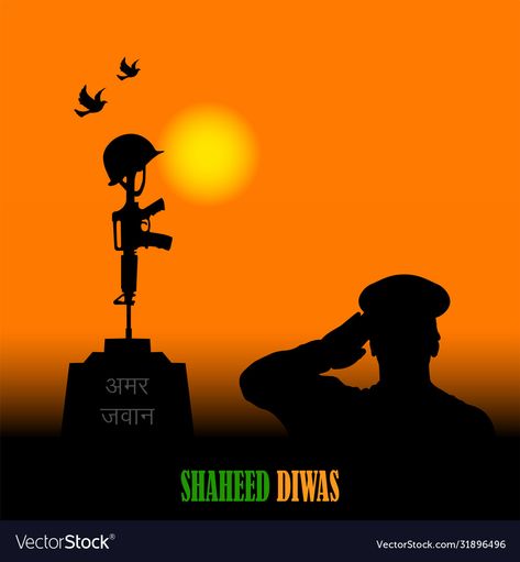 Martyrs Day Poster, Salute Indian Army, Martyr's Day, Commemoration Day, India Army, Martyrs Day, Kargil Vijay Diwas, Army Drawing, Vijay Diwas