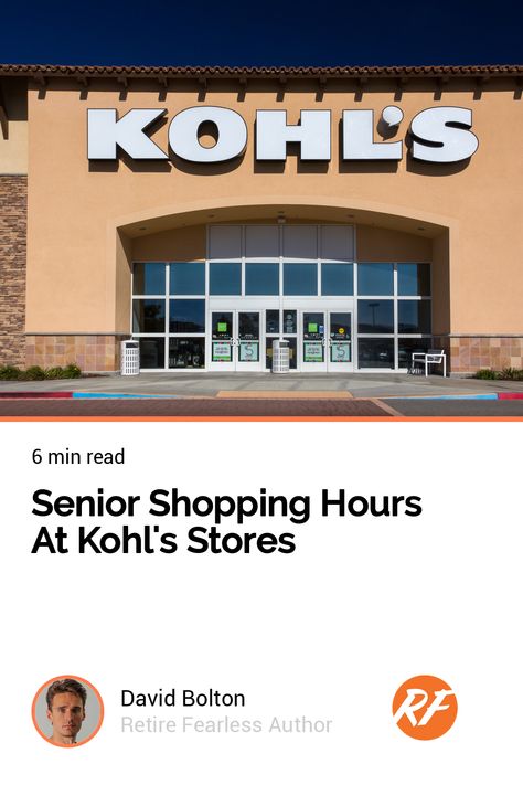 Senior Shopping Hours At Kohl's Stores Senior Living Facilities, Senior Day, Senior Discounts, Promotional Events, Military Discounts, Shopping Trip, Make Your, Quick Saves