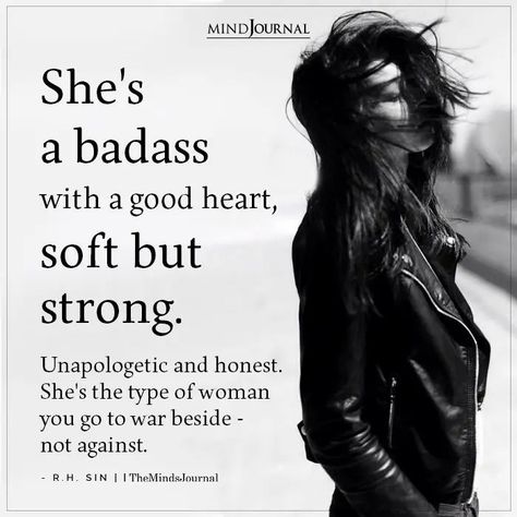 A Good Heart Quotes Woman, Being A Badass Woman Quote, Her Softness Is Her Power, Worthy Woman Quotes, She’s A 10 But Quotes, You Are A Strong Woman, She Is A Warrior Quotes, I Am A Warrior Quotes, Badass Woman Quotes