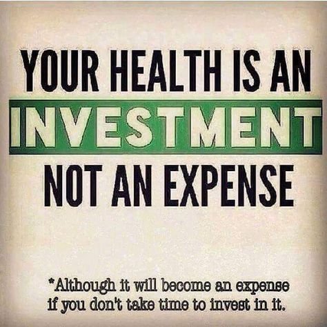 Your health is an investment not an expense.  Although it will become an expense if you don't take time to invest in it. http://whatisplexus.com Wellness Wednesday, Arbonne, Health Motivation, Health Quotes, Chiropractic, Fitness Quotes, Get Healthy, Motivation Inspiration, The Words