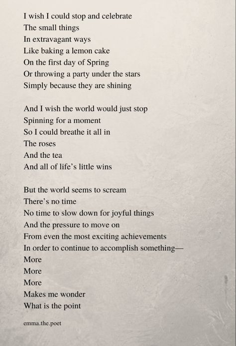 It has become impossible to separate happiness from the sorrow that will soon follow #poetry #poem #lifequote #poetryisart First Day Of Spring, Poetry Poem, Just Stop, Throw A Party, Under The Stars, Slow Down, Poetry, Life Quotes, In This Moment