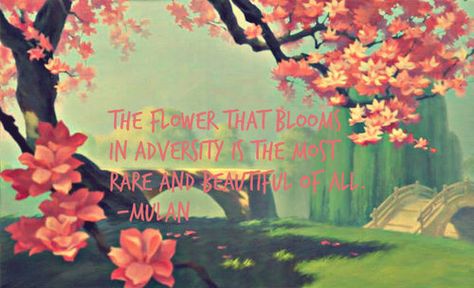 Mulan quote for cherry blossom painting Mulan Cherry Blossom, Mulan Quotes, Website Minimalist, Blossom Quotes, Disney Love Quotes, Resilience Quotes, Love Quotes Tumblr, Blossom Painting, Iconic Quotes