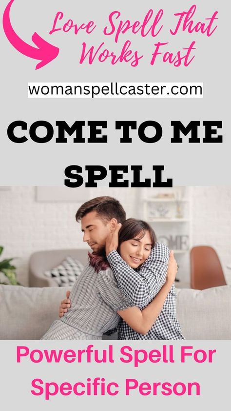 Ready to attract love effortlessly? Our Come To Me Spell That Works is the answer! Experience the magic as you effortlessly draw in the love and companionship you've always desired. Come To Me Spell, Specific Person, Come To Me, Love Spell, Love Spells, Soulmate