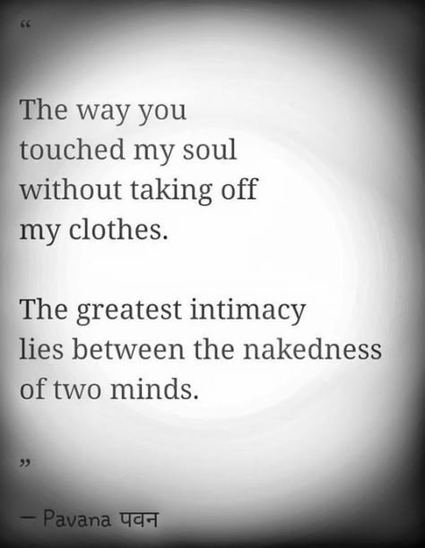 The way you touched my soul Love And Lust, Soul Quotes, Twin Flames, Twin Flame, Romantic Quotes, Hopeless Romantic, Beautiful Words, My Soul, Soulmate