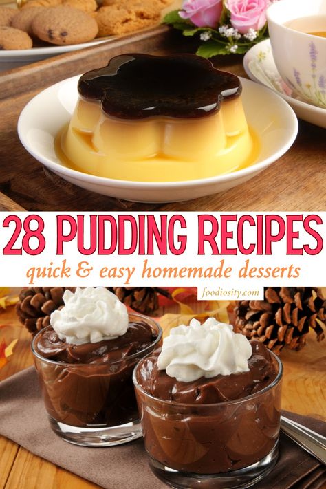 28 Pudding Recipes For Dessert - Foodiosity Jam Pudding Recipes, Dessert Recipes Pudding, Soft Desserts For Elderly, Recipes With Pudding Mix In Them, Recipes Using Pudding, Pudding Mix Recipes, Homemade Puddings, Homemade Pudding Recipe, Instant Pudding Recipes