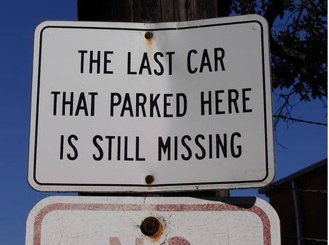 Oops!  Would not park there. Funny Road Signs, No Parking, Welcome To Night Vale, Parking Signs, Road Signs, Car Humor, Warning Signs, Funny Signs, Casino Online