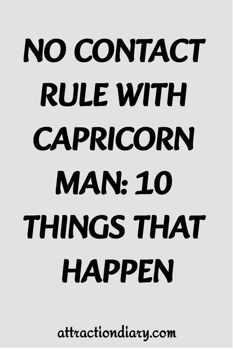 Delve into the world of astrology and explore how zodiac signs shape personalities and behaviors. Uncover the traits of a Capricorn man - renowned for his work ethic, discipline, and unique character. Capricorn Personality Men, Capricorn Male Traits, Capricorn Men Traits, Capricorn Men In Love, Capricorn Personality Traits, No Contact Rule, Capricorn Personality, Zodiac Personality Traits, Capricorn Traits