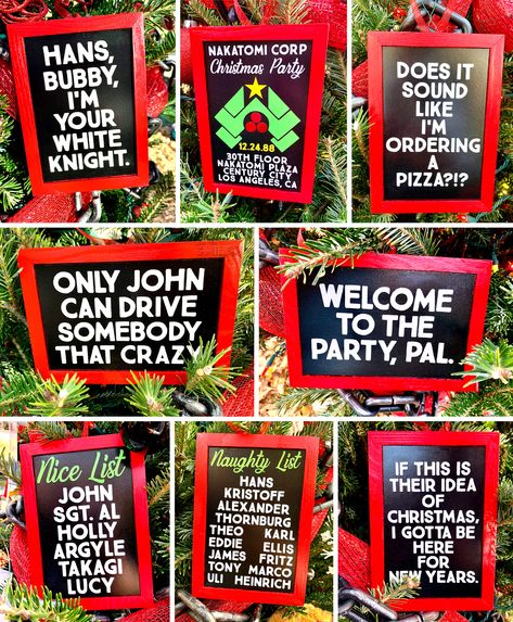 Diy Die Hard Ornament, Die Hard Christmas Door Decoration, Die Hard Christmas Decorations, Die Hard Ornament, Die Hard Christmas Party, Christmas Movies Quotes, Die Hard Movie, Bonnie Bedelia, Christmas Notes