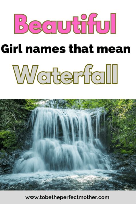 Girl names that mean waterfall Strong Girl Names, Indian Girl Names, Irish Girl Names, Mystical Names, Indian Names, Life Recently, Strong Names