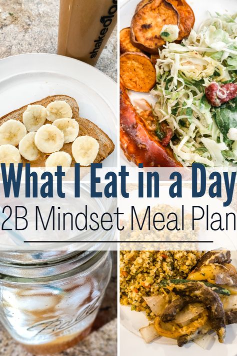 Get a sneak peek into a day of eating on the 2B Mindset - lose weight while being full + satisfied and enjoying your favorite foods. This is just one day of eating - such yummy recipes! 2b Mindset Meal Plan, Meal Plan Breakfast, Day Of Eating, Clean Eating Plans, 2b Mindset, Mind Diet, Best Fat Burning Foods, Clean Eating Meal Plan, Low Carb Diet Recipes