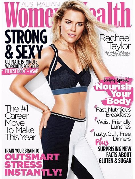 Stunning display: Rachael Taylor reveals her formidable figure on the cover of this month's Women's Health magazine Dinner Train, Rachael Taylor, Health Magazine Cover, 15 Minute Workout, Womens Health Magazine, Ultimate Workout, Making Lunch, Instyle Magazine, Workout Fits