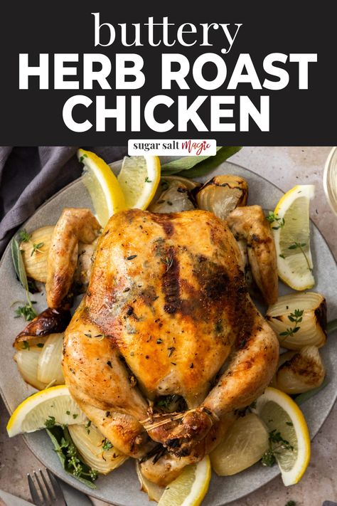 This buttery herb roasted chicken, is flavourful, perfectly succulent and so easy to make. A whole roast chicken with perfect golden skin, seasoned with fresh herbs, garlic, lemon and butter for the best flavor. 70 Hair, Simple Dinners, Whole Roasted Chicken, Herb Roasted Chicken, Herb Chicken, Chicken Meals, Roast Chicken Recipes, Slow Roast, Thanksgiving Dishes