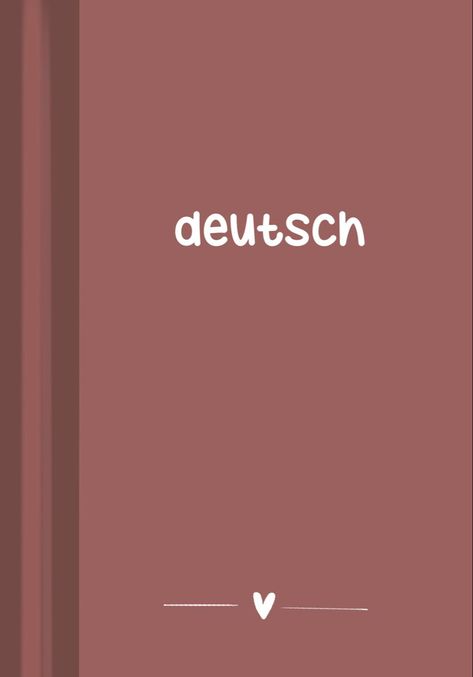 the word deutsch is written in white on a brown background with a heart Back To School Ipad Wallpaper, Good Notes Icon, School Ipad Wallpaper, Goodnotes Aesthetic Notes, Good Notes Aesthetic, Deutsch Aesthetic, School Wallpaper Aesthetic, Ipad Goodnotes Template, Goodnotes Cover Aesthetic