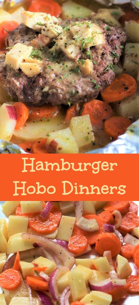 Hamburger Hobo Dinner, Ground Chuck Recipes, Hobo Dinner Recipes, Recipes Using Hamburger, Hobo Dinner, Baked Hamburgers, Beef Patties Recipes, Hobo Dinners, Foil Pack Dinners