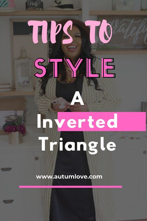 In this blog post, you will see fall-related outfit ideas for women with a larger bust! Inverted Triangle Plus Size Outfits, Inverted Triangle Celebrities, Inverted Triangle Outfits Ideas, Inverted Triangle Outfits, Inverted Triangle Body Shape, Triangle Body Shape, Pear Body, Smaller Hips, Curvy Petite Fashion