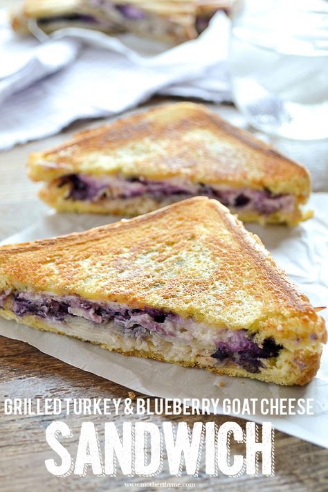 Grilled Turkey and Blueberry Goat Cheese Sandwich Honey Grilled Cheese, Goat Cheese Sandwich, Goat Cheese Honey, Blueberry Goat Cheese, Mother Thyme, Ham And Cheese Pinwheels, Grilled Sandwiches, Breakfast Slider, Turkey Sandwich