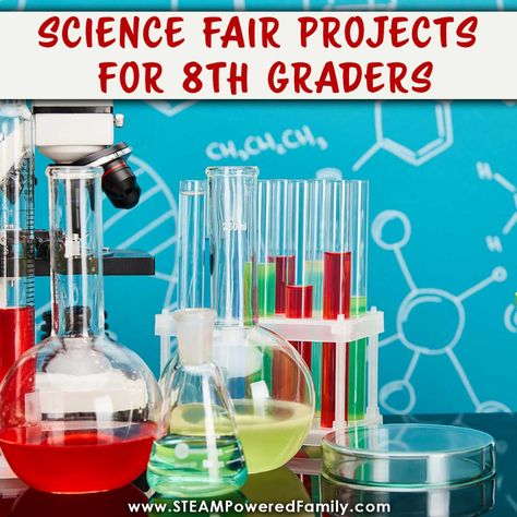 Science Fair Projects for 8th Graders Fun Science Fair Projects Middle School, Science Fair Project Ideas High School, Grade 8 Science Fair Projects, Middle School Science Fair Project Ideas, 8th Grade Science Fair Projects Ideas, Science Expo Ideas, Engineering Science Fair Projects, 7th Grade Science Fair Projects, 8th Grade Science Fair Projects