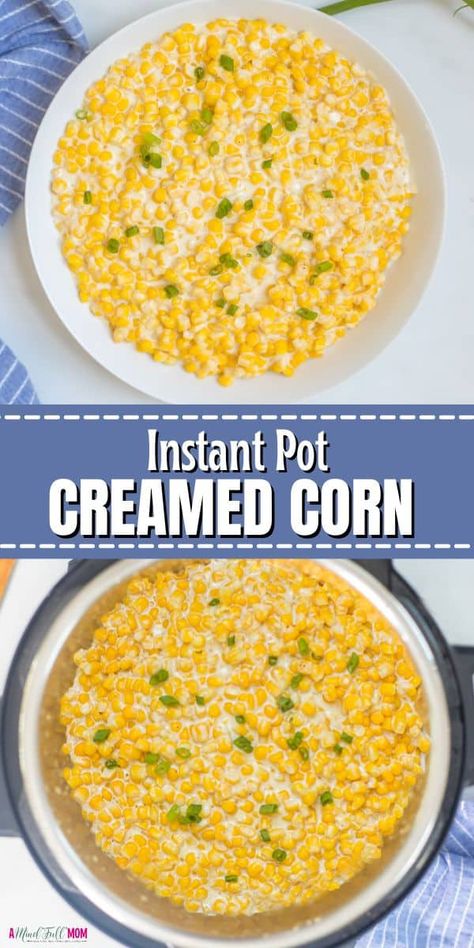 Instant Pot Cream Cheese, Canned Creamed Corn, Cream Cheese Chili, Creamed Corn Recipes, Kitchen Toys, Best Instant Pot Recipe, Side Dish Recipes Easy, Creamed Corn, Instant Pot Dinner Recipes