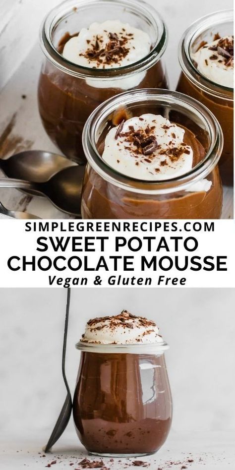 Above: 3 jars with mousse topped with whipped cream. Below: jar of mousse topped with cream, and a spoon next to it. Calorie Free Dessert, Healthy Gut Friendly Desserts, Low Calorie Vegan Dessert Recipes, Sweet Potato Chocolate Mousse, Healthy Chocolate Mouse, Healthy Low Fat Desserts, Low Inflammation Desserts, Low Calorie Mousse, Sweet Potato Mousse