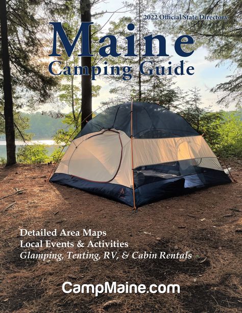 Maine Camping Guide: Maine Campgrounds Owners Association Maine Camping, Moosehead Lake Maine, Map Of Maine, Maine Coastline, Acadia Maine, Aroostook County, Camping In Maine, Maine Map, Bangor Maine