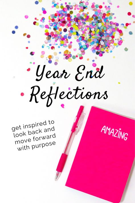 Year End Reflection, Mom Motivation, Encouraging Thoughts, New Year Resolution, Year End, Parenting 101, Mommy Blog, Back To School Activities, Our Future