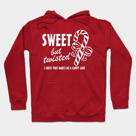 Sweet but Twisted - I guess that makes me a candy cane. A fun Christmas shirt -- Choose from our vast selection of kids T-Shirts to match anything from your child's favorite design to unique, funny designs to make the perfect custom graphic children's T-Shirt. Put what they love on Toddler T-Shirts (Ages 1-3), Premium Toddler T-Shirts, Juvenile (Ages 4-7) T-Shirts, Youth T-Shirts, and Premium Youth T-Shirts. Customize to the color they love! For boys and girls. Sweet But Twisted, Fun Christmas Shirts, Funny Christmas Movies, National Lampoons Vacation, National Lampoons Christmas Vacation, National Lampoons, Matching Gifts, Christmas Vacation, Hoodies Design