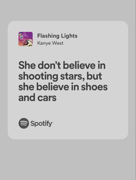 Flashing Lights Kanye, Kanye West Lyrics, Light Quotes, Amazing Music, Flashing Lights, Music Taste, Nike Tech, Spotify Playlist, Song Quotes