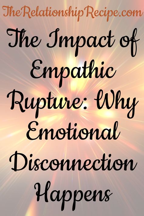 Uncover the reasons behind empathic ruptures and how they can lead to deep emotional disconnection in relationships. Empaths And Relationships, Emotionally Draining Relationships, Friendship Issues, Rebuilding Trust, Personal Achievements, Parent Child Relationship, Unhealthy Relationships, Emotional Connection, Emotional Support