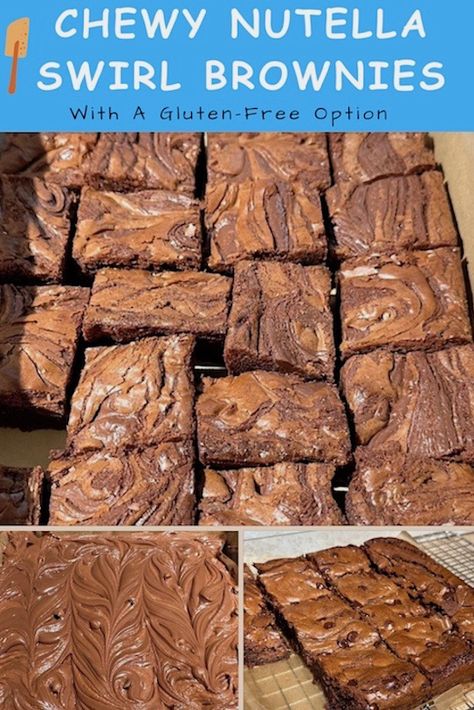 Chewy Nutella Brownies with gluten-free options Gluten Free Nutella Brownies, Brownies Nutella, Brownies Gluten Free, Chewy Chocolate Brownies, Perfect Brownies, Peanut Butter Nutella, Swirl Brownies, Nutella Cheesecake, Nutella Brownies