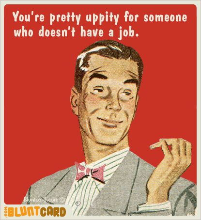 Lol Self Absorbed People, Sarcastic Ecards, The Creeper, Retro Humor, Single Person, E Card, Ecards Funny, Vintage Humor, Someecards