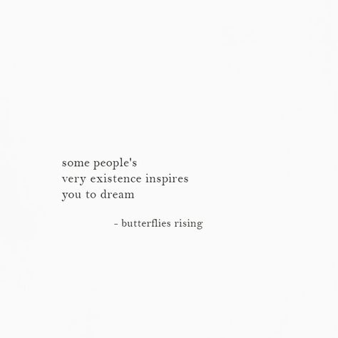 Butterflies Rising Quotes Short, Some People, Meaningful Quotes, Quotes