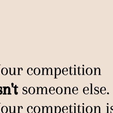 Empirebosswoman • mindset • motivation • quotes on Instagram: "Shift your focus from competing with others to competing with yourself.🙏🏼

Every day is a chance to outdo your yesterday. Challenge yourself, push your limits, and watch as you become your own greatest competitor and champion. 💪🏆

Follow @Empirebosswoman for daily inspiration and motivation! 🤍

[mindset, Bossbabe, discipline, famous quotes, quotes about life success, quotes, wisdom, mentality, empowering,  consistency, growth, motivation, inspiration, inspiring, wise words]

#risingwoman #bossbabequotes #successquote #empoweringwomen #womensmotivation #affirmationsoftheday #entrepreneurquote #inspirationquotes #femaleboss #womenofimpact #bossbabetribe #selflovequotes #sheboss #inspirationbusiness #empoweredwomenempowerwome Life Success Quotes, Champion Quotes, Womens Motivation, Growth Motivation, Push Your Limits, Boss Babe Quotes, Quotes Wisdom, Mindset Motivation, Quotes On Instagram