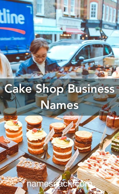 Cake Shop Name Ideas Unique, Patisserie Name Ideas, Cake Bakery Names Ideas Unique, Cake Shop Name Ideas, Bakery Names Ideas Unique, Cake Shop Names, Cake Business Names, Dessert Names, Bakery Names