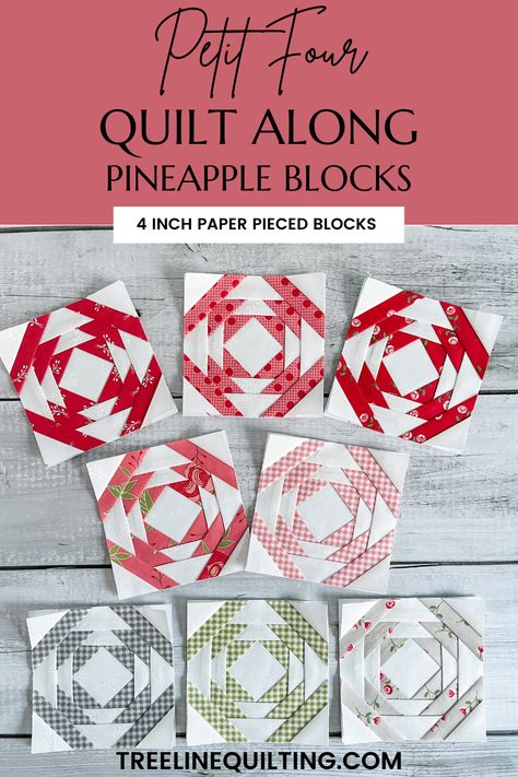 Welcome to the Petit Four Quilt Along Month 4: Pineapple Quilt Blocks! In this exciting month, we dive into the delightful world of foundation paper piecing to create these beautiful and intricate pineapple quilt blocks. Don't miss your chance to join in on the fun and learn some new quilting techniques to elevate your quilt game. More details on the blog! Pineapple Quilt Block Foundation Paper, Pineapple Quilt Block, Quilt Blocks Easy, Pineapple Quilt, Log Cabin Quilt Blocks, Quilting Blocks, Paper Pieced Quilt, Star Quilt Blocks, Quilt Block Tutorial