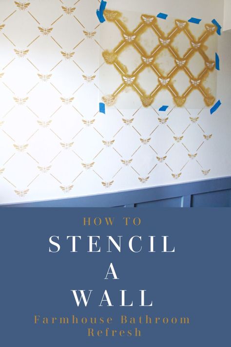 Tips for using a stencil on a slightly textured wall using metallic paint. Also how to stencil a wall corner. My tips and tricks from our farmhouse bathroom refresh! #stenciling #bathroomrefresh #farmhousebathroom Stencil In Bathroom Wall, Small Bathroom Stencil Wall, How To Stencil A Wall, Bathroom Stencil Ideas, Accent Wall Stencil Ideas, Stencil Wall Ideas, Stenciled Walls Ideas, Stencil Accent Wall, Stencil Walls