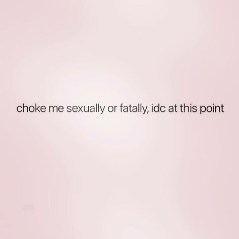 Inappropriate Thoughts, Dirty Mind, Funny Relatable Quotes, Real Quotes, Fact Quotes, Quote Aesthetic, Pretty Words, Pretty Quotes, Memes Quotes