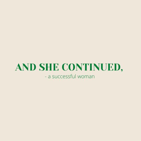 Trying Again Quotes, And She Continued A Successful Woman, Try Again Quotes, Energy Mantra, Confidence Building Quotes, Mantra Affirmations, I Always Win, Self Kindness, A Successful Woman