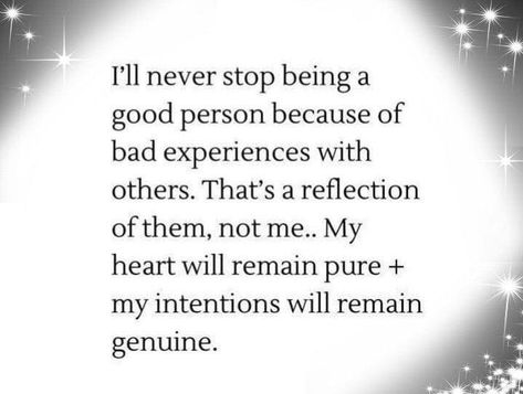 I Will Always Be A Good Person, Never Stop Being A Good Person Quotes, Never Stop Being A Good Person, Being A Good Person Quotes, Simple Facts, Good Person Quotes, Being A Good Person, Motivational Quotes For Women, A Good Person