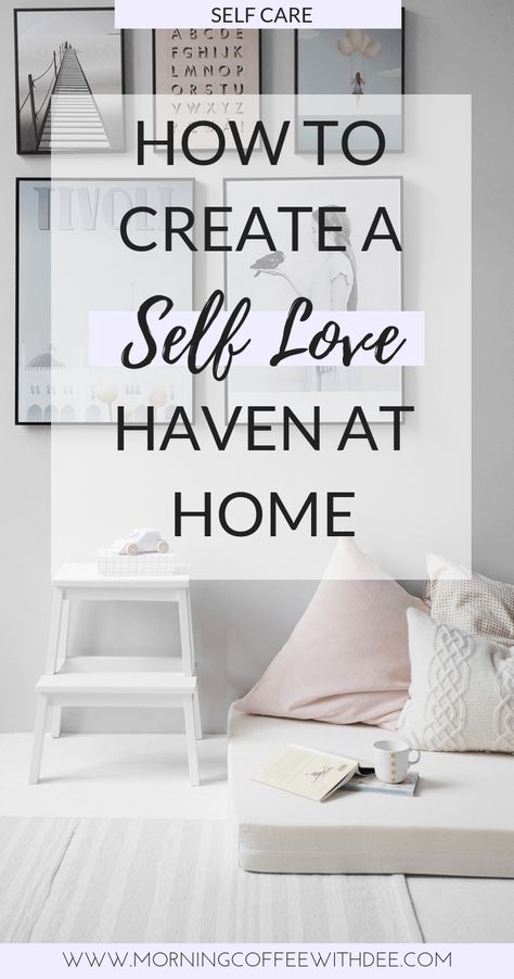 Self Care Space, Self Love Books, Wellness Activities, Self Care Ideas, Mindset Tips, Positive Living, Learning To Love Yourself, Self Love Affirmations, Love Yourself First