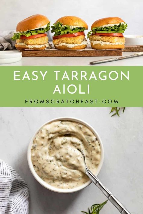 Vegan Tarragon Recipes, Tarragon Aioli Recipe, Tarragon Aioli, Tarragon Sauce Recipes, Aioli Recipes, Blanched Asparagus, Tarragon Butter, Steamed Artichokes, Tarragon Recipes