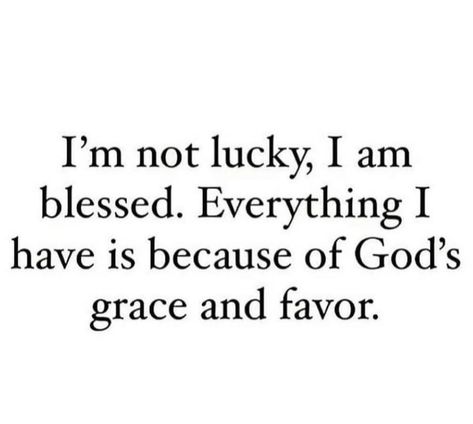 Highly Favoured And Blessed, I Am Blessed And Highly Favored, Highly Favored Quotes, Blessed 2024, Favor Quotes, Blessed And Highly Favored, Wont He Do It, Highly Favored, God Things