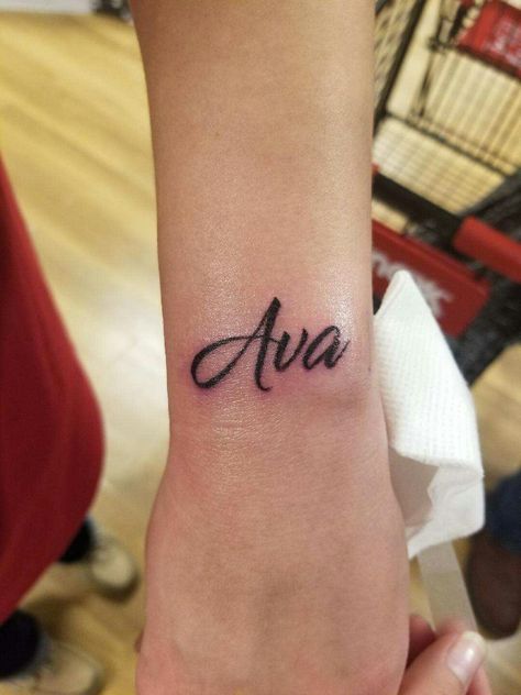 My daughters name on my upper wrist Name Wrist Tattoo, Tatto Name, Ava Name, Dragon Tattoo Ideas, Name Tattoos On Wrist, Wrist Tattoo Designs, Basic Tattoos, Wrist Tattoo, Tattoos For Daughters